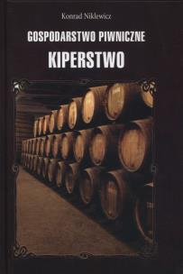 Okładka książki Gospodarstwo piwniczne Kiperstwo