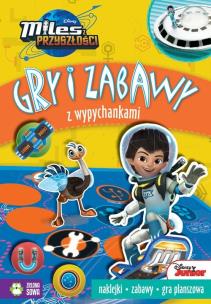 Okładka książki Gry i zabawy z wypychankami Miles z Przyszłości Disney