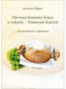 Okładka książki I Komunia Święta w rodzinie - Domowym Kościele