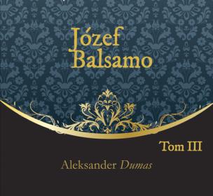 Okładka książki Józef Balsamo Tom 3 - Audiobook