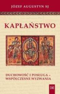Okładka książki Kapłaństwo. Duchowość i posługa - współ. wyzwania
