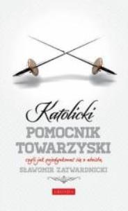 Okładka książki Katolicki pomocnik towarzyski...Audiobook