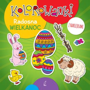 Okładka książki Kolorowanki z naklejkami. Radosna Wielkanoc