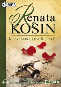 Okładka książki Kołysanka dla Rosalie - Audiobook