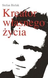 Okładka książki Kreator własnego życia