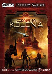 Okładka książki Kroniki Czerwonej Kompani: Czarna kolonia - Audiobook