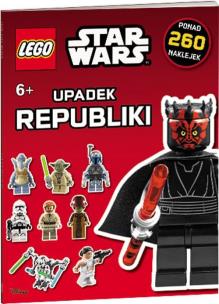 Okładka książki Lego Star Wars. Upadek Republiki.