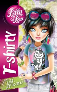 Okładka książki Lilla Lou mini. T-shirts