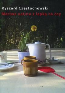 Okładka książki Martwa natura z łapką na osy