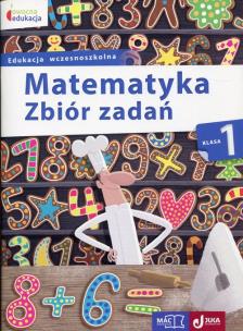 Matematyka. Zbiór zadań, Klasa 1. Autor: Wiązowska Małgorzata. Multiszop.pl Okładka książki Matematyka. Zbiór zadań, Klasa 1