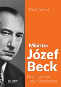 Okładka książki Minister Józef Beck