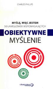 Okładka książki Myślę więc jestem 50 łamigłówek wspomagających obiektywne myślenie