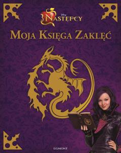 Okładka książki Następcy Moja Księga Zaklęć