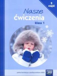 Okładka książki Nasze ćwiczenia Kl. 1 cz.2 NE