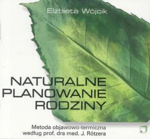 Okładka książki Naturalne planowanie rodziny