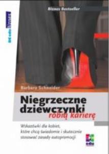 Okładka książki Niegrzeczne dziewczynki robią karierę