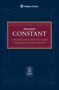 Okładka książki O monarchii konstytucyjnej i rękojmiach publicznych