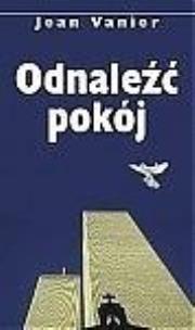 Okładka książki Odnaleźć pokój
