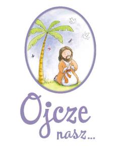 Okładka książki Ojcze nasz... Modlitewnik dla dzieci