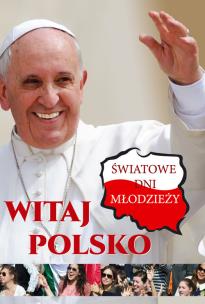 Okładka książki Oto przybywam Światowe dni młodzieży