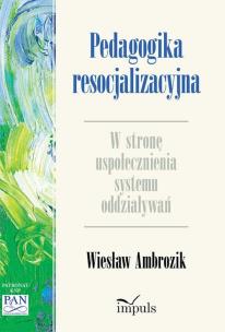 Okładka książki Pedagogika resocjalizacyjna