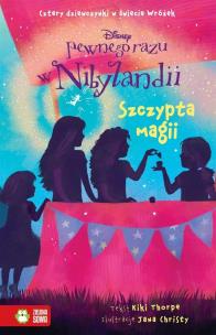 Okładka książki Pewnego razu w Nibylandii 7 Szczypta magii