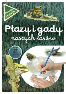 Okładka książki Płazy i gady naszych lasów