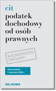 Okładka książki Podatek dochodowy od osób prawnych CIT