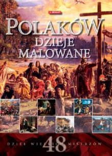 Okładka książki Polaków dzieje malowane