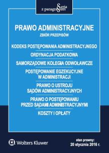 Okładka książki Prawo administracyjne Zbiór przepisów 20.01.2016