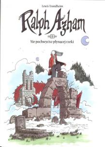 Okładka książki Ralph Azham 8 Nie pochwycisz płynącej rzeki