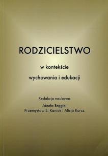 Opakowanie Rodzicielstwo w kontekście wychowania i edukacji