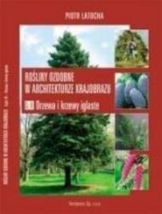 Okładka książki Rośliny ozdobne w architekturze krajob.3 HORTPRESS