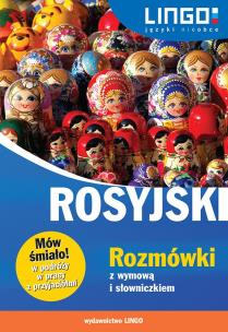 Okładka książki Rosyjski Rozmówki z wymową i słowniczkiem Mów śmiało!