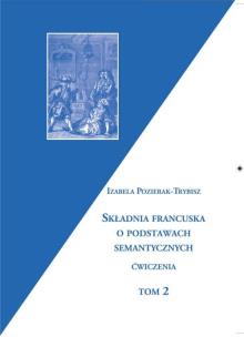 Okładka książki Składnia francuska o podstawach semantycznych t.1-2