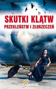 Okładka książki Skutki klątw, przekleństw i złorzeczeń