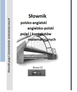 Okładka książki Słownik polsko-angielski angielsko-polski pojęć i kontekstów matematycznych