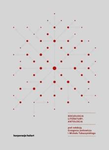 Okładka książki Socjologia literatury Antologia