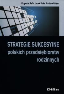 Okładka książki Strategie sukcesyjne polskich przedsiębiorstw rodzinnych