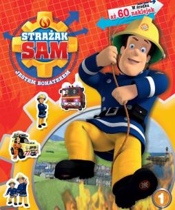 Okładka książki Strażak Sam Jestem bohaterem 1