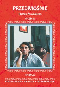 Okładka książki Streszczenia - Przedwiośnie w. 2016