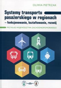 Okładka książki Systemy transportu pasażerskiego w regionach