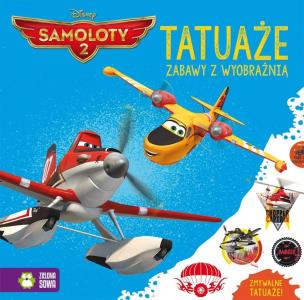 Okładka książki Tatuaże Samoloty 2 Disney