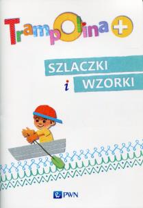 Okładka książki Trampolina+ Szlaczki i wzorki