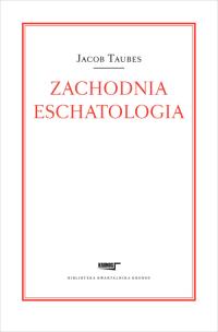 Okładka książki Zachodnia eschatologia