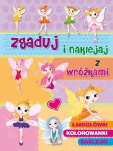 Okładka książki Zgaduj i naklejaj z wróżkami