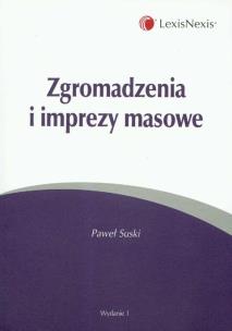 Okładka książki Zgromadzenia i imprezy masowe