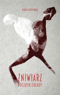 Okładka książki Żniwiarz Poczatek obłudy