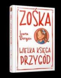 Okładka książki Zośka. Wielka księga przygód