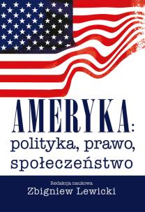 Opakowanie Ameryka: polityka, prawo, społeczeństwo